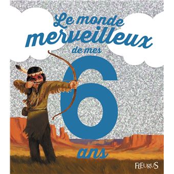 Le monde merveilleux de mes 6 ans (garçon) - NE - 1