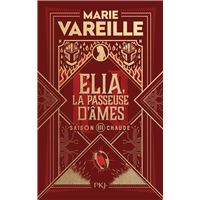 Elia la passeuse d'ames,3:saison chaude