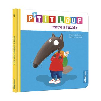 P'tit Loup - P'tit Loup rentre à l'école NED - 1