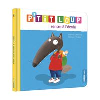 P’tit Loup rentre à l’école