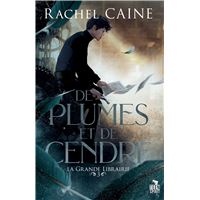 De plumes et de cendre