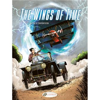 The Wings of Time Vol. 2 - The Time of Confrontation