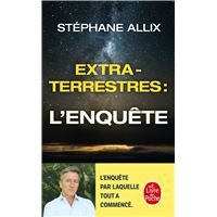 Extraterrestres : L'enquête