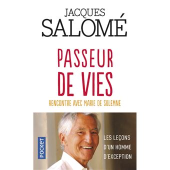 Passeur de vies - Rencontre avec Marie de Solemne - 1