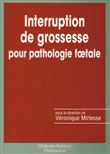 Interruption de grossesse pour pathologie foetale