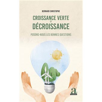 Croissance verte et décroissance - 1
