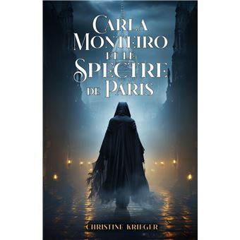 Carla Monteiro et le Spectre de Paris