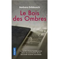 Le Bois des ombres