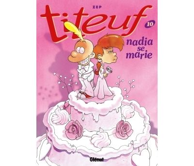 couverture de : Titeuf  "Nadia se marie"
