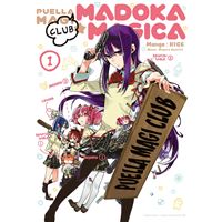 Puella Magi Madoka Magica : Club - Tome 01