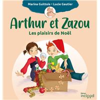 Arthur et Zazou - Les plaisirs de Noël