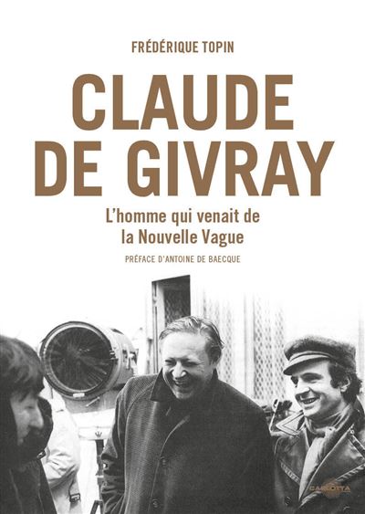 Claude de Givray - Frédérique Topin - broché