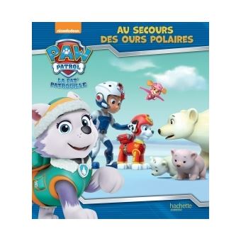 Pat' Patrouille, Paw Patrol : Pat' Patrouille - Au secours des ours polaires