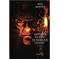 Histoires secrètes de Sherlock Holmes - L'Intégrale