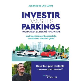 Investir dans les parkings pour créer sa liberté financière - 1