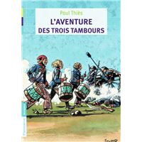 L'Aventure des trois tambours