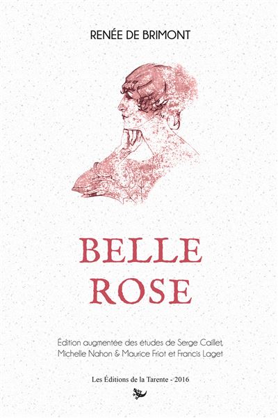 Belle Rose - Renée de Brimont - broché