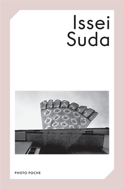 Issei Suda - SUDA ISSEI - Centre National De La Photographie