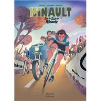 Hinault, sur le toit du monde