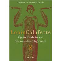 Épisodes de la vie des mantes religieuses