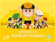 Histoire du Tour de France (2nde Ed)