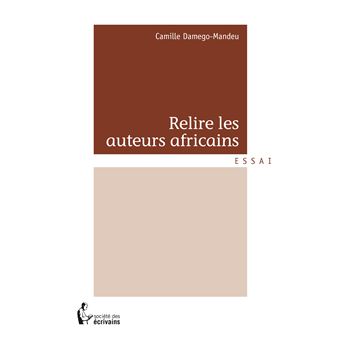 Relire les auteurs africains - 1