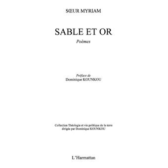 Théologie et Vie politique de la terre - Sable et or - 1