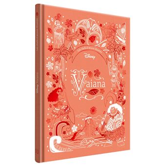 Vaiana - VAIANA - Les Chefs-d'oeuvre Illustrés Disney - Disney Princesses - Walt Disney - relié - Achat Livre | fnac