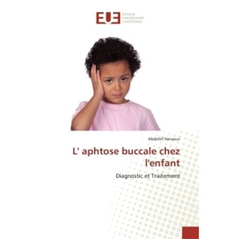 L' aphtose buccale chez l'enfant - 1