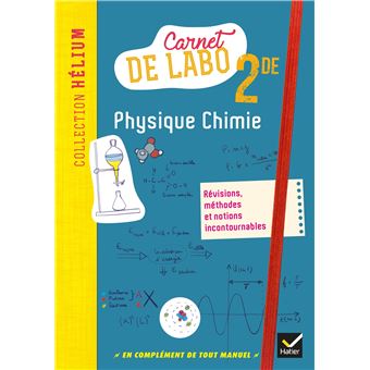 Hélium - Physique-chimie 2de Éd. 2018 - Carnet de labo - 1