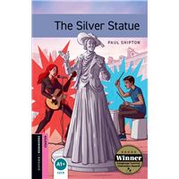 Oxford Bookworms Library Starter: The Silver Statue
