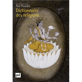 Dictionnaire des religions - 1