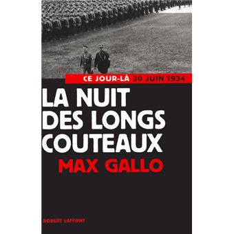 La nuit des longs couteaux - 1