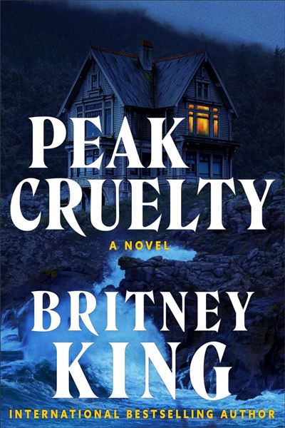 Peak Cruelty A Psychological Thriller