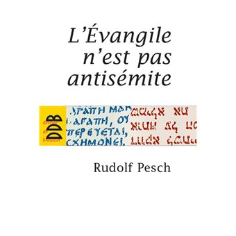 L'Evangile n'est pas antisémite - 1