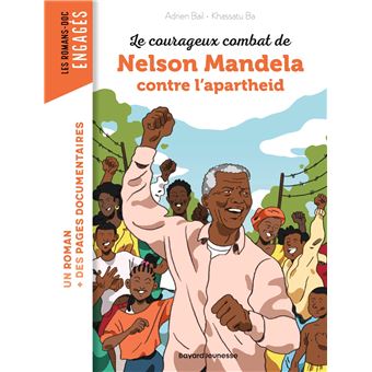 Le Courageux Combat De Nelson Mande