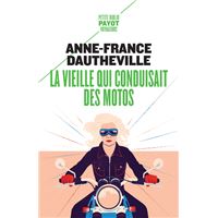 La vieille qui conduisait des motos