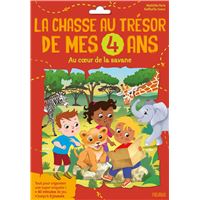 La super chasse au trésor de mes 4 ans - Au cœur de la savane