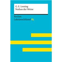 Nathan der Weise von Gotthold Ephraim Lessing