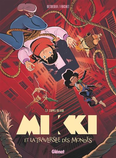 Mikki et la traversée des mondes - Tome 02