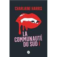 La communauté du Sud (Intégrale 1) - Tomes 1, 2 et 3 - Quand le danger rôde, Disparition à Dallas, Mortel corps à corps