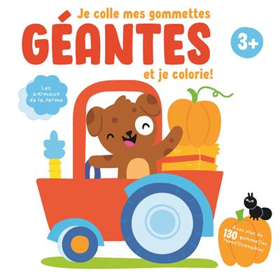 Les animaux de la ferme Je colle mes gommettes géantes et je colorie ! - Collectif - Yoyo Books - broché - Document jeunesse