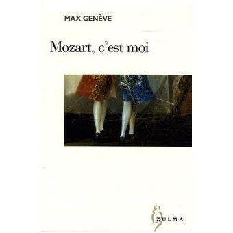 Mozart, c est moi - 1