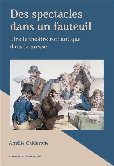 Lire le théâtre romantique dans la presse