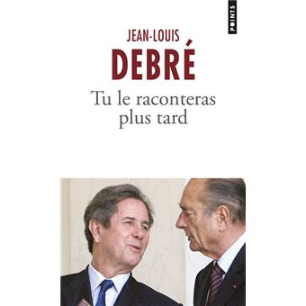 Tu le raconteras plus tard - 1