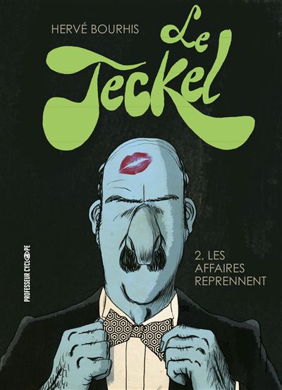 Le Teckel - Tome 2 - Les affaires reprennent