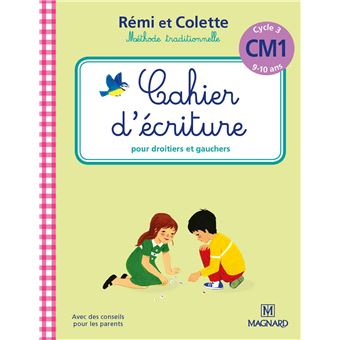 Cahier d'écriture Rémi et Colette CM1