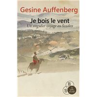 Je bois le vent