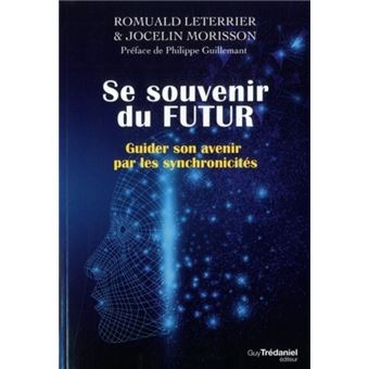 Se souvenir du futur - 1