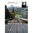 Nicolas Riggenbach Et le train partit à l'assaut des Alpes - broché ...